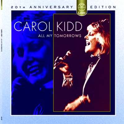 Carol Kidd -All My Tomorrows